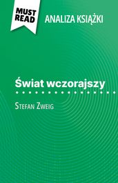 wiat wczorajszy ksika Stefan Zweig (Analiza ksiki)