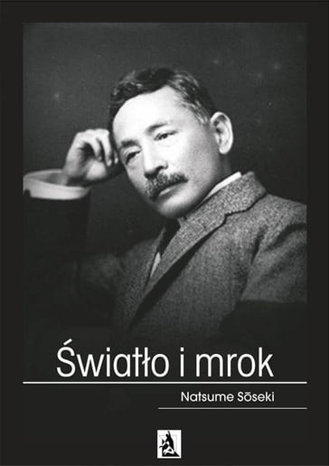 wiato i mrok - Natsume Sseki