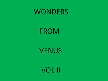 wonders from Venus Vol II - seth agbuku