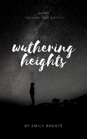 wuthering heights - Emily Bronte