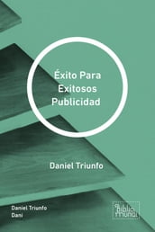 Éxito Para Exitosos Publicidad