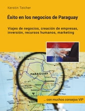Éxito en los negocios de Paraguay