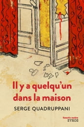 Il y a quelqu un dans la maison