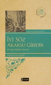 yi Söz Akarsu Gibidir - 100 Temel Eser