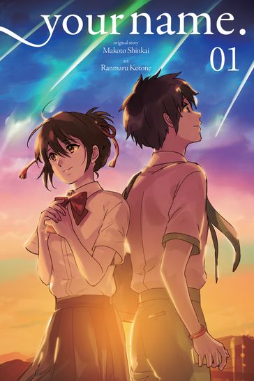 your name., Vol. 1 (manga) - Shinkai Makoto - Ranmaru Kotone - Abigail Blackman