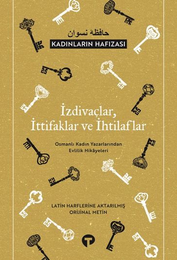 zdivaçlar ttifaklar ve htilaflar - Kadnlarn Hafzas - Fatih Altu